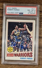 1977 Topps Robert Parish PSA 8 Auto 10 Gem RC Rookie Signed Celtics NBA DNA
