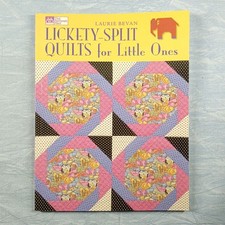 That Patchwork Place B823 Lickety Split Quilts For Little Ones