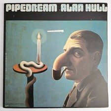 ALAN HULL-PIPEDREAM- UK 1973- FIRST PRESSING- FOLK ROCK- LP IN GREAT SHAPE