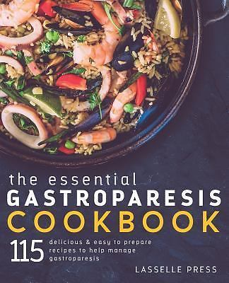 Essential Gastroparesis Cookbook: 115 Del- paperback, Lasselle Press, 1911364081
