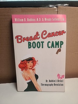 Breast Cancer Boot Camp: Dr. Hobbins's Breast Thermography Revolution