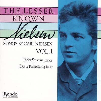 The Lesser Known Nielsen: Songs by Carl Nielsen (5 CD)