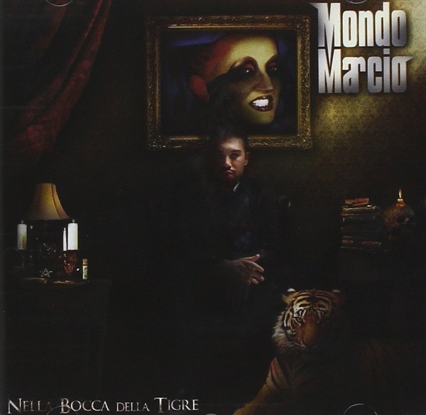 Mondo Marcio - Nella Bocca Della Tigre HIP HOP-RAP CD 2014 Terminal-image