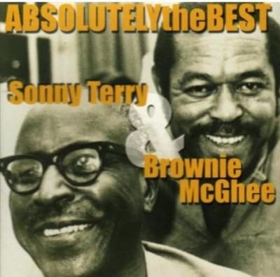 Absolutely The Best [Audio CD] Sonny Terry & Brownie McGhee