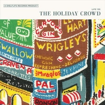 Holiday Crowd * by The Holiday Crowd