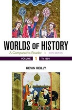 Worlds of History, Volume 1: A Comparative Re...