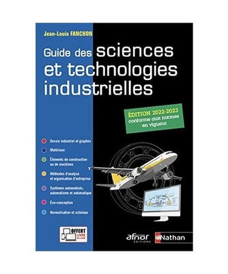 Guide des sciences et technologies industrielles 2021-2022 - Elève - 2022, Fanc
