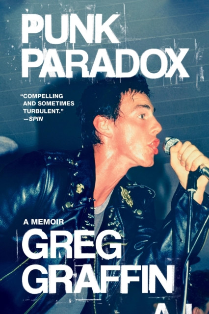 Punk Paradox A Memoir by Greg Graffin (Paperback Book)