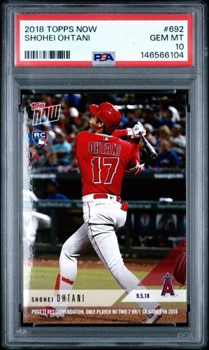 2018 TOPPS NOW #692 - SHOHEI OHTANI ROOKIE CARD RC GEM MINT PSA 10