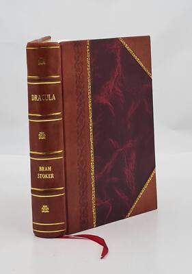 Dracula [By] Bram Stoker. 1928 By Stoker, Bram, [Leather Bound]