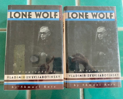 Lone Wolf: A Biography of Vladimir (Ze'ev) Jabotinsky 1  2 Katz ex-lib 1st HC DJ