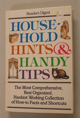 Household Hints and Handy Tips by Reader's Digest Editors (1997, Trade...