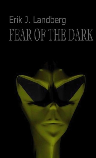 Erik J. Landberg | Fear OF THE Dark | Taschenbuch | Englisch (2012)-image