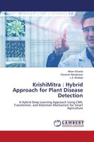 Atharv Khawle (U. A.) | Krishimitra : Hybrid Approach For Plant Disease...
