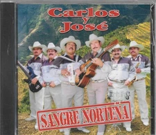 CARLOS Y JOSE - SANGRE NORTEÑA CD NUEVO Y SELLADO
