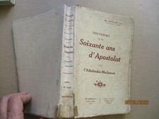 MGR GROUARD SOUVENIRS DE MES SOIXANTE ANS D'APOSTOLAT L' ATHABASKA MACKENZIE1923