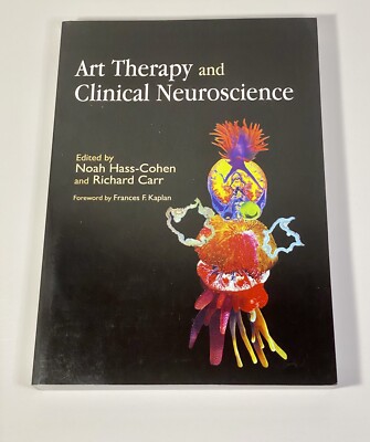 Art Therapy and Clinical Neuroscience (2008, Trade Paperback) 9781843108689| eBay