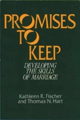 Promises to Keep: Developing - Paperback, by Fischer Kathleen R.; - Very Good