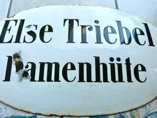 Uraltes Emailschild  " Else Triebel Damenhüte " Deutschland um 1920, Original !