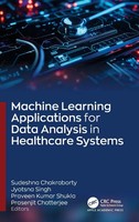 Sudeshna Chakraborty (U. A.) | Machine Learning Applications For Data...