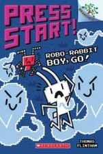 Robo-Rabbit Boy, Go!: A Branches Book (Press Start! #7) - Paperback - VERY GOOD