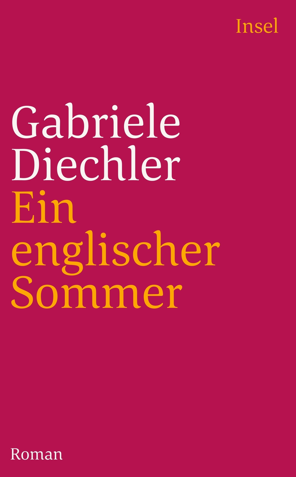 Ein Englischer Sommer Gabriele Diechler