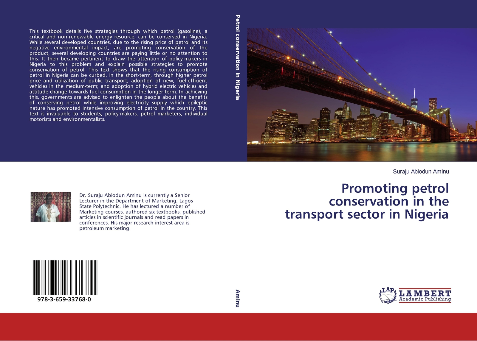 Suraju Abiodun Aminu | Promoting Petrol Conservation In The Transport