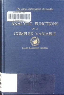 Analytic functions of a complex variable. The Carus mathematical monographs 2/5.