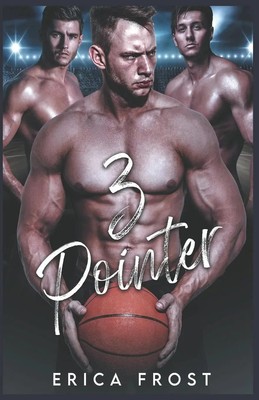 Erica Frost | 3-Pointer | Taschenbuch | Englisch (2023) | Erica Frost