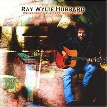 Crusades of the Restless Knigh von Hubbard,Ray Wylie | CD | Zustand sehr gut