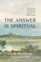 The Answer Is Spiritual | David Musgrave | Taschenbuch | Englisch | 2024