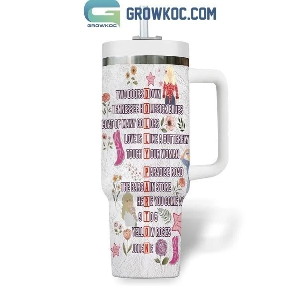 Dolly Parton A Cup Of Ambition Fan White Version 40oz Tumbler