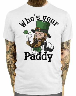 Who's Your Paddy T Shirt St Patricks Day Funny Shirt Men Women Top Ireland Joke