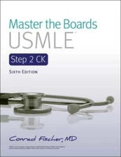 Master the Boards USMLE Step 2 CK - Paperback By Fischer MD, Conrad - GOOD