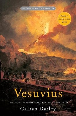 VESUVIUS: The most famous volcano i..., DARLEY, GILLIAN