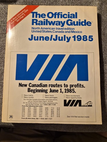 Official Railway Guide Jun/July 1985 Amtrak Timetable North America Travel Guide