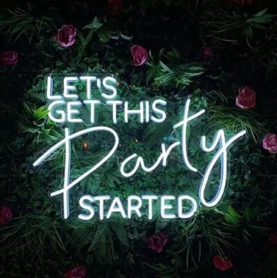 24''x16.5'' Let's Get This Party Started White Flex LED Neon Sign Party Gift Décor