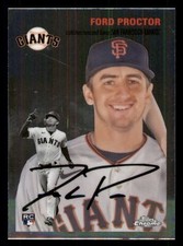 Ford Proctor 2023 Topps Chrome Platinum Anniversary #169 RC San Francisco Giants