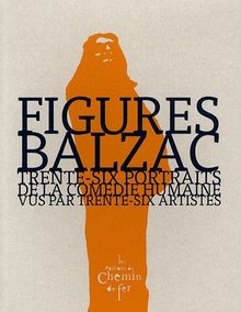 Figures, 36 portraits de la Comedie Humaine Vus par... | Buch | Zustand sehr gut