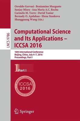Computational Science and Its Applications - ICCSA 2016 Osvaldo Gervasi