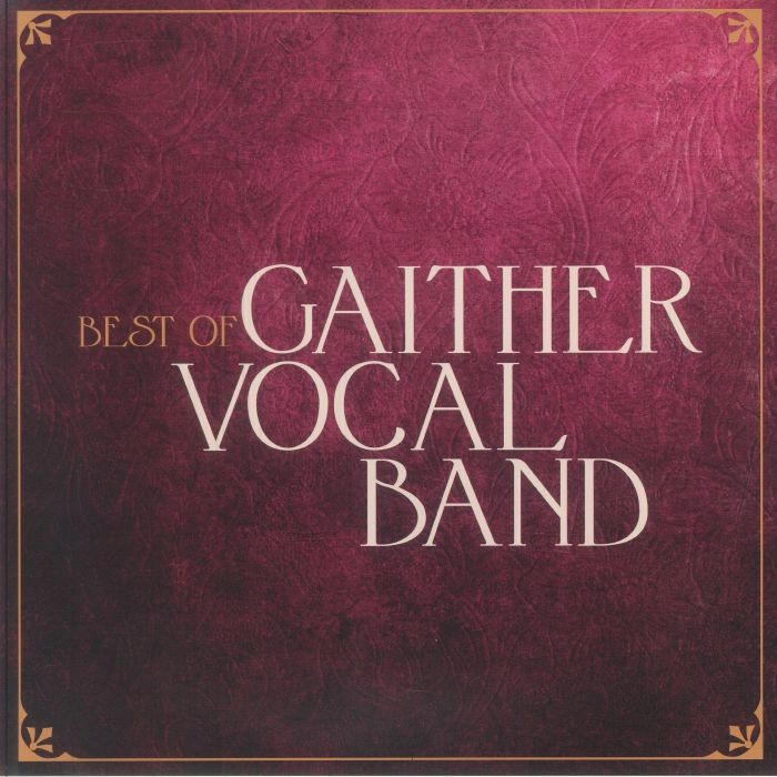 GAITHER VOCAL BAND - The Best Of The Gaither Vocal Band - Vinyl (gold vinyl LP)
