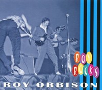 Roy Orbison - Roy Orbison - Roy Rocks - Rock & Roll