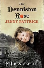 Denniston Rose, The, jenny-pattrick