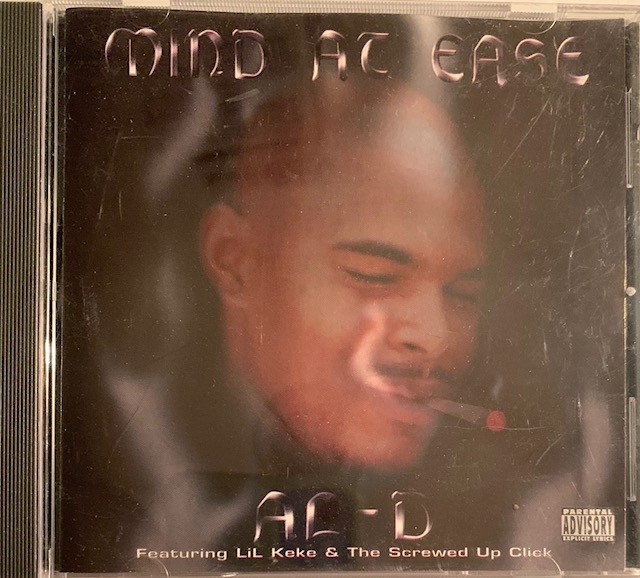 AL-D, MIND AT EASE, HOUSTON 90's GANGSTA RAP, FULL ALBUM