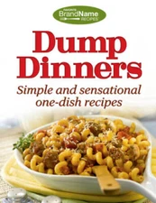 Dump Dinners - Spiral-bound - ACCEPTABLE