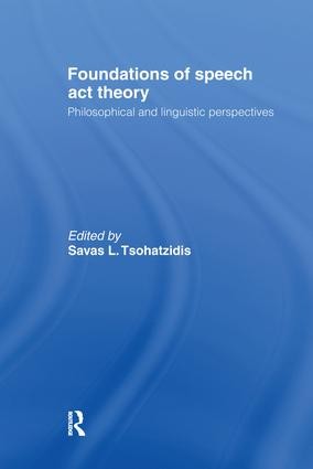 Foundations of Speech Act Theory