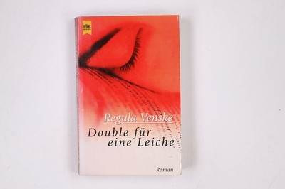 5106 Regula Venske DOUBLE FÜR EINE LEICHE Roman