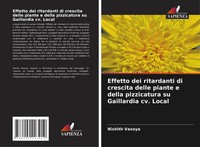 Nishith Vasoya | Effetto Dei Ritardanti Di Crescita Delle Piante E Della...