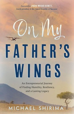 Michael Shirima | On My Father's Wings | Taschenbuch | Englisch (2022)