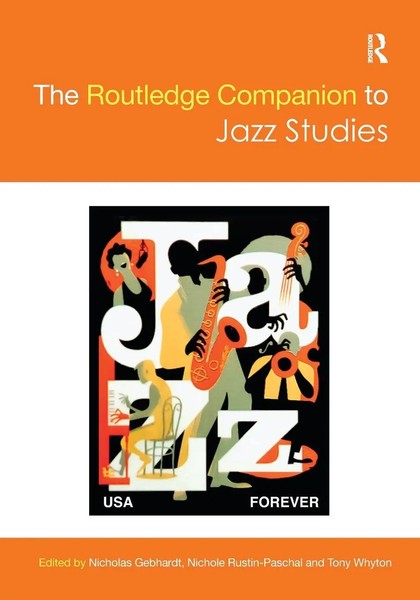 The Routledge Companion To Jazz Studies Nicholas Gebhardt (U. A.) Taschenbuch-image